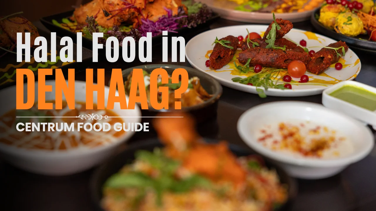 Indian Restaurant Halal Near Me: A Guide to Dining in Den Haag Centrum